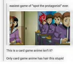 The world easyest game is an interesting puzzle game. Easiest Game Of Spot The Protagonist Ever This Is A Card Game Anime Isn T It Only Card Game Anime Has Hair This Stupid Anime Meme On Me Me