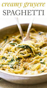 Creamy Gruyere Spaghetti For Two Recipe Pasta Dinner Recipes Dinner Recipes Recipes