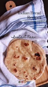 Instant Naan Recipe In 2020 Naan Recipe Recipes With Naan Bread Easy Naan Recipe