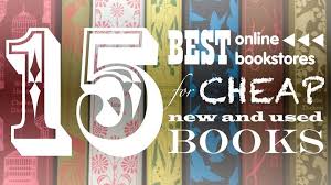 15 Best Online Bookstores For Cheap New And Used Books Buy Used Books Used Books Cheap Books Online