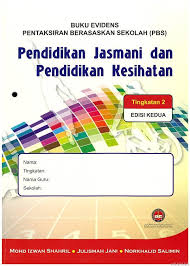 Kuasa pengarahpeperiksaan denganpersetujuan menteri company logo. Buku Evidens Pentaksiran Berasaskan Sekolah Pbs Pendidikan Jasmani Dan Pendidikan Kesihatan Edisi Kedua Tingkatan 1