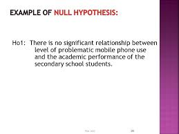 A null hypothesis states there is no statistical significance between the two variables tested. Topic 4 Fem Ppt Video Online Download