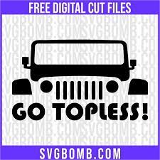 Download Free Jeep Svg Go Topless Svgbomb