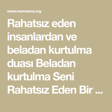 Rahatsiz Eden Insanlardan Ve Beladan Kurtulma Duasi Beladan Kurtulma Seni Rahatsiz Eden Bir Insandan Nasil Kurtu Tavsiye Sozleri Farkindalik Meditasyonu Dualar