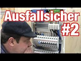 2 Ausfallsichere Unterverteilung Aufbau Verdrahtung Fi Sicherungen Anschliessen Yout In 2020 Elektrotechnik Elektroinstallation Selber Machen Elektroinstallation