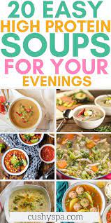 20 Filling High Protein Soup Recipes Protein Soup Recipes Recipes Pumpkin Recipes Healthy