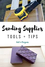 Sanding Supplies For A Smooth Finish Sanding How To Make Sand Smooth Finish