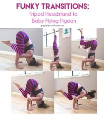 Funky Transitions Tripod Headstand To Baby Flying Pigeon Yoga By Candace Advanced Yoga Headstand Yoga Ashtanga Yoga