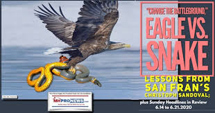 Change The Battleground Eagle Vs Snake Lessons From San Fran S Christoph Sandoval Plus Sunday Headlines In Review 6 14 To 6 21 2020 Thanks for all these lovely quotes these quotes guard my positive thinking very inspirational when read. eagle vs snake lessons from san fran s
