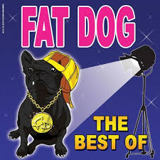 Free for commercial use no attribution required high quality images. Fat Dog Albums Songs Playlists Listen On Deezer