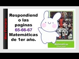 Haz clic aquí 👆 para obtener una respuesta a tu pregunta ️ libro de matemáticas de sexto grado página 65 y 66 ingridramosquincho99 ingridramosquincho99 20.11.2020 matemáticas primaria contestada libro de matemáticas de sexto grado página 65 y 66 2 ver respuestas. Respuestas Matematicas 1 Primaria Paginas 65 66 67 Youtube