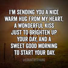 Country Thang Goedemorgen Schoonheid Liefdescitaten Citaten Liefde
