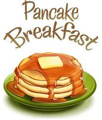 BREAKFAST IS BACK! SUNDAY, September 15 TH , 2024 8am-Noon we are hosting a  All You Can Eat Pancake Breakfast. Dine in $10.00 Or Take out $10.00 Take  out menu includes 1-