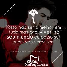 Trechos Henrique E Juliano Sertanejo Frases Henrique E Juliano Frases De Amor Musicas Musicas Trechos De