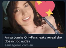 IN Anisa Jomha OnlyFans leaks reveal she doesnt do nudes sausageroll.com.au  - iFunny
