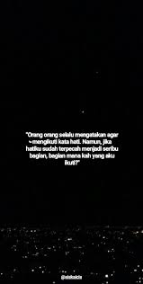 Pin Oleh Siskaicis Di Quotes Kutipan Remaja Kutipan Bijak Kutipan Lucu