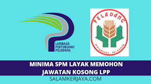 Sekiranya anda, seorang warganegara malaysia yang cukup syarat kelayakan dan berumur tidak kurang daripada 18 tahun. Minima Spm Layak Memohon Jawatan Kosong Lembaga Pertubuhan Peladang Lpp Gaji Rm1353 00 Rm1465 80