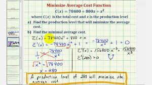But as output expands still further, the average cost begins to rise. Ex Find The Average Cost Function And Minimize The Average Cost Youtube