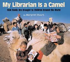 When the library caravan finally reaches the village, the children watch as the librarian pitches the tent and displays. My Librarian Is A Camel By Margriet Ruurs 9781590780930 Penguinrandomhouse Com Books