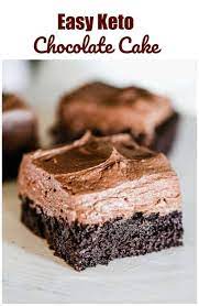 Easy Keto Chocolate Cake Recipe Keto Dessert Recipes Keto Chocolate Cake Desserts