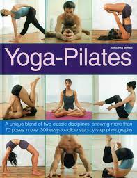 Check spelling or type a new query. Yoga Pilates A Unique Blend Of Two Classic Disciplines Showing More Than 70 Poses In Over 300 Easy To Follow Step By Step Photogra A Unique Blend 300 Easy To Follow Step By Step Photographs Monks Jonathan Amazon De Bucher