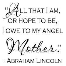 We did not find results for: Abraham Lincoln Quotes About Mother Quotesgram