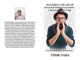 Use one of the quick links below to jump to the list of symbols for vowels, consonants, diphthongs. Mastering The Art Of English Pronunciation A Beginner S Guide English Phonetics And Phonemics Ebook Naha Timir Amazon In Kindle Store