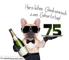 Ob mit spruch oder ohne, ist ihre entscheidung. Gluckwunschkarte Mit Hund Zum 75 Geburtstag Geburtstagsspruche Welt