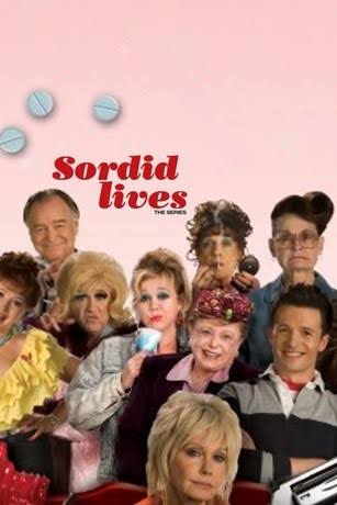 Sordid Lives: The Series | Rotten Tomatoes