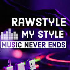 Rawstyle My Style - YouTube