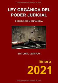Desde la fecha entra en vigencia la fiscalización electrónica de tasas judiciales en las circunscripciones judiciales de central (luque y san lorenzo). Ley Organica Del Poder Judicial Spanish Edition Legislacion Espanola 9781655825927 Amazon Com Books