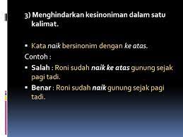 Kalimat kompleks adalah jenis kalimat yang memiliki lebih dari satu struktur ataupun objek, subyek, predika dan keterangan dalam jumlah banyak. Bahasa Indonesia Kalimat Efektif Ppt Download