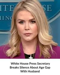 White House Press Secretary Karoline Leavitt Addresses 32-Year Age Gap With  Her Husband