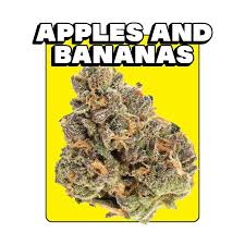 Apples and Bananas | Best Cannabis Dispensary | Organic Village |
