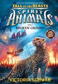Broken Ground Spirit Animals Fall Of The Beasts 2 Spirit Animals Book Spirit Animal Spirit Animals Series