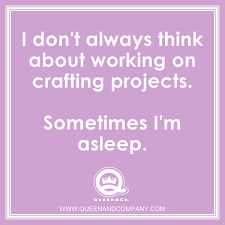 Enjoy reading and share 28 famous quotes about card making with everyone. Crafting Humor Scrapbooking Joke Card Making Funny Queen And Company Crafthumor Cardmakinghumor Papercraftingh Scrapbook Quotes Craft Quotes Jokes Quotes