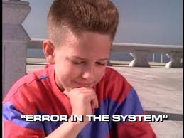 Error in the System” Episode Guide (#3)