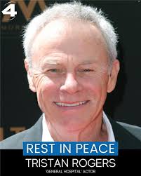 Tristan Rogers, who was well-known for portraying Robert Scorpio