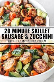20 Minute Skillet Sausage Zucchini Recipe Healthy Dinner Recipes Meals Health Dinner Recipes