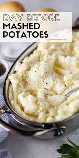 Make Ahead Mashed Potatoes Mashed Potatoes Make Ahead Mashed Potatoes Mashed Potato Recipes
