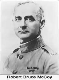 Gen Robert Bruce McCoy (1867-1926)