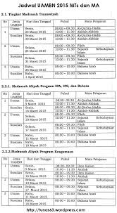 Soal bahasa arab uambn ma. Jadwal Uambn Dan Skl Mts Ma 2015 Tunas63
