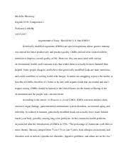 Proponents of free college say it will lead to a more educated populace, but there's no clear link between free college and an educated workforce. Argumentative Essay Pdf Michelle Mostovoy English 1010 Composition 1 Professor Lamalfa Argumentative Essay Should The U S Ban Gmos Genetically Course Hero
