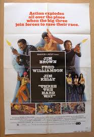 Three the Hard Way (Fred Williamson) 27x41" Original US Movie Poster 7 –  Braichposters