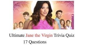Take this quiz to see if you are a true bruno mars fan. Ultimate Jane The Virgin Trivia Quiz Nsf Music Magazine