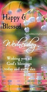 Wednesday is a day to help others celebrate life. Good Morning Wednesday Inspirational Quotes Wishes With Images Good Morning Fun
