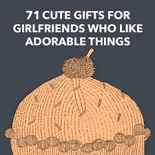 You're my best friend, lover, confidant, and soul mate. 71 Cute Gifts For Girlfriends Best Gift Ideas For Good Girlfriends Dodo Burd