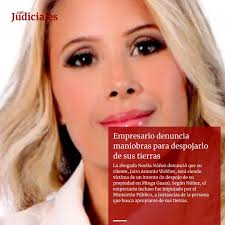 La abogada Noelia Núñez denunció que su cliente, Jairo Antonio Webber, está  siendo víctima de un intento de despojo de su propiedad en Minga Guazú.  Según Núñez, el empresario incluso fue imputado