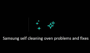 Turn off the breaker to completely disconnect electrical power to . Samsung Self Cleaning Oven Problems And Recommended Fixes Machinelounge