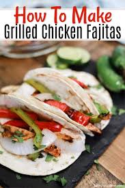 Grilled Chicken Fajitas Recipe The Best Quick And Easy Chicken Fajitas Recipe Fajita Recipe Grilled Chicken Fajitas Chicken Fajita Recipe